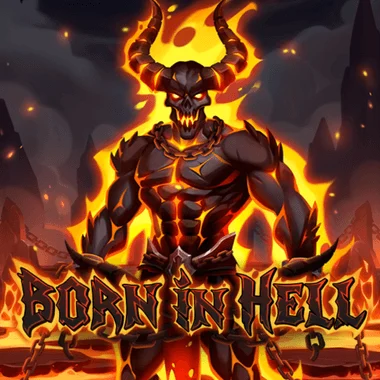 Born in Hell